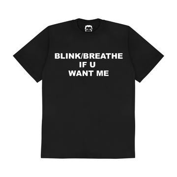 TEE BLINK/BREATHE