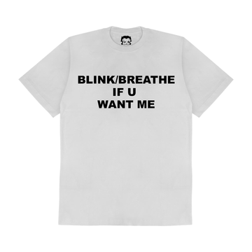 TEE BLINK/BREATHE